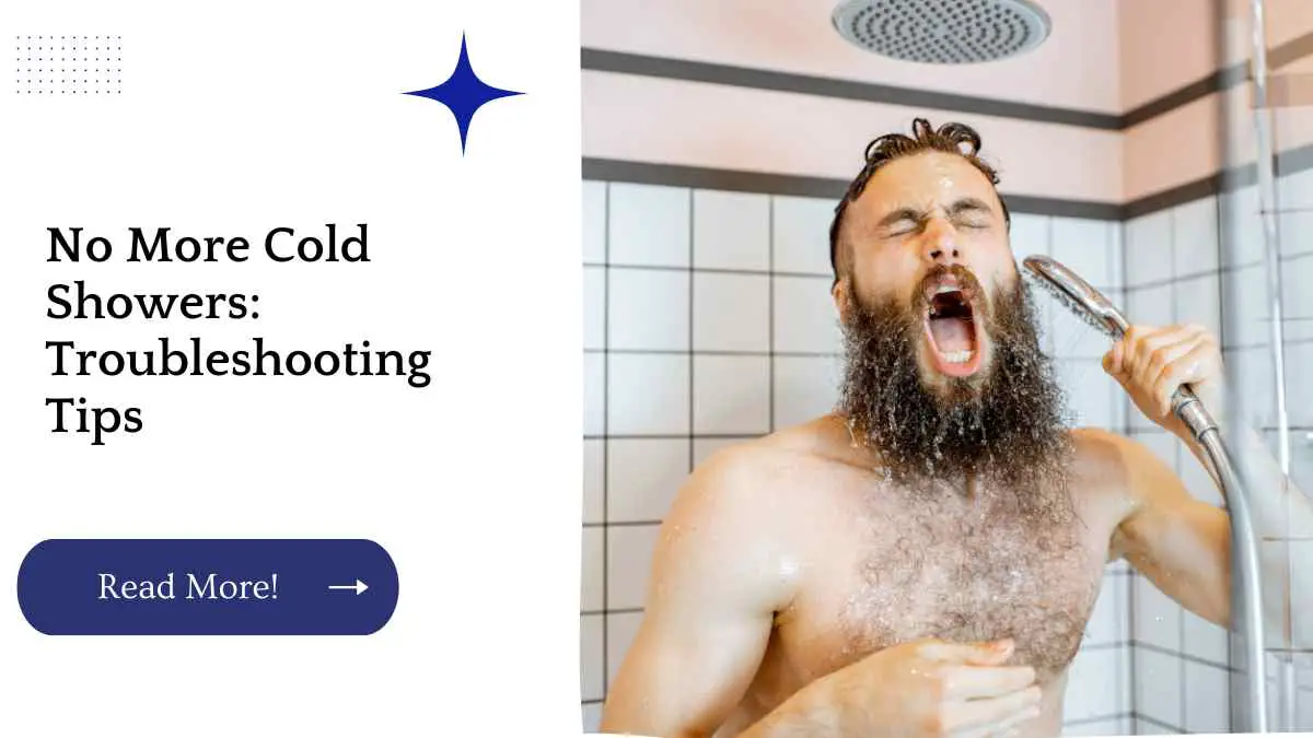 No More Cold Showers: Troubleshooting Tips